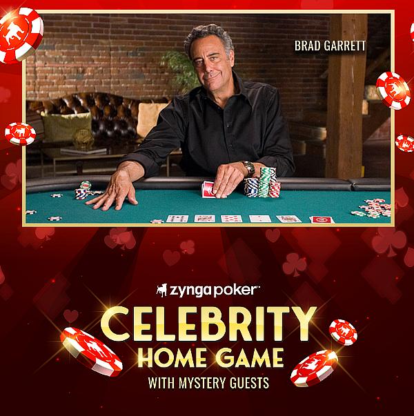Zynga Poker Partners with Actor, Comedian and Card Shark Brad Garrett for ‘Celebrity Home Game’ Sweepstakes Event, Benefiting Maximum Hope Foundation