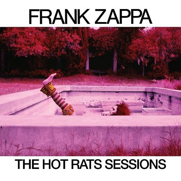 Frank Zappa's Legendary 1969 First Solo Album, "Hot Rats," Celebrated With Massive 50th Anniversary Six-Disc Collection