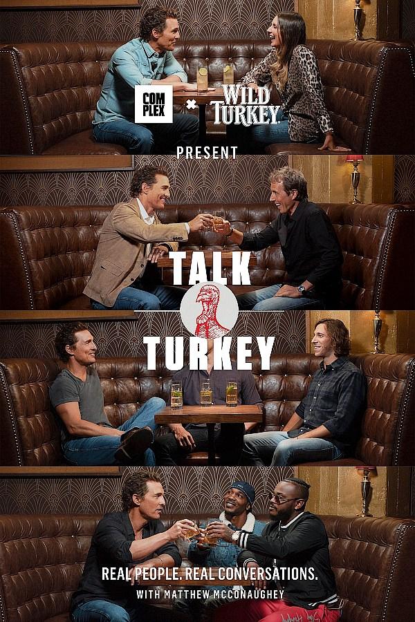 Wild Turkey® And Creative Director Matthew McConaughey Partner With Complex For New Digital Series, Talk Turkey & The Spirit Of Conviction