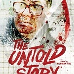 Unearthed Films Brings "The Untold Story" to the US, Restored for the First Time